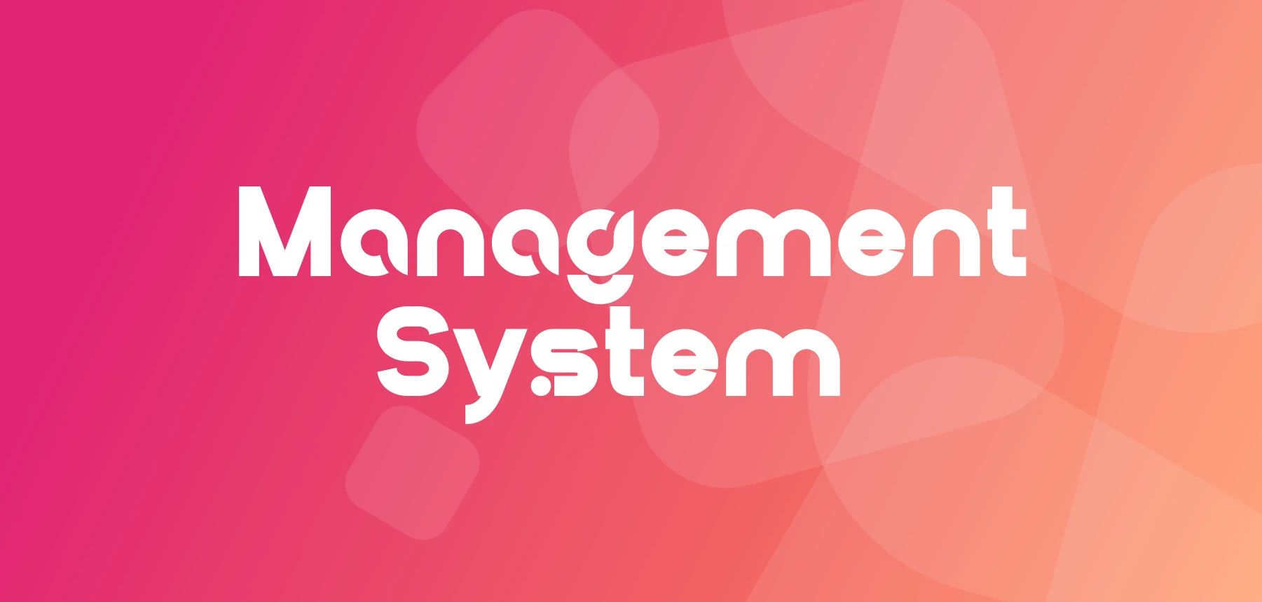Implementasi  Management System